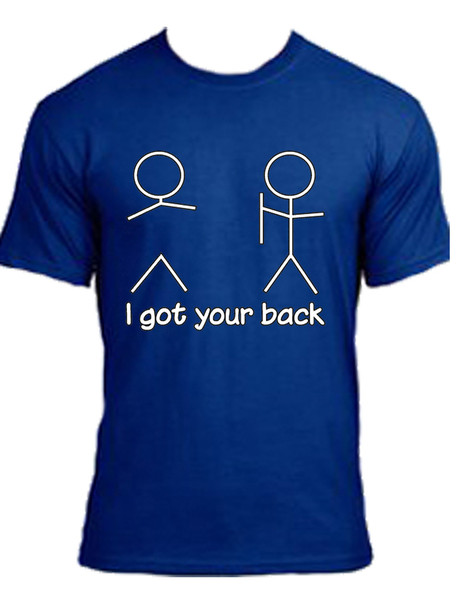I Got Your Back Short Sleeve Tee Only $10.99